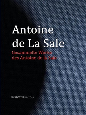 cover image of Gesammelte Werke des Antoine de La Sale
